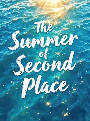 cover image of The Summer of Second Place